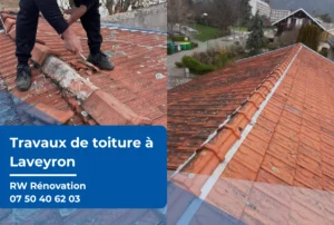 Travaux toiture Laveyron : photos montrant une toiture en restauration et remises en état par RW Rénovation.